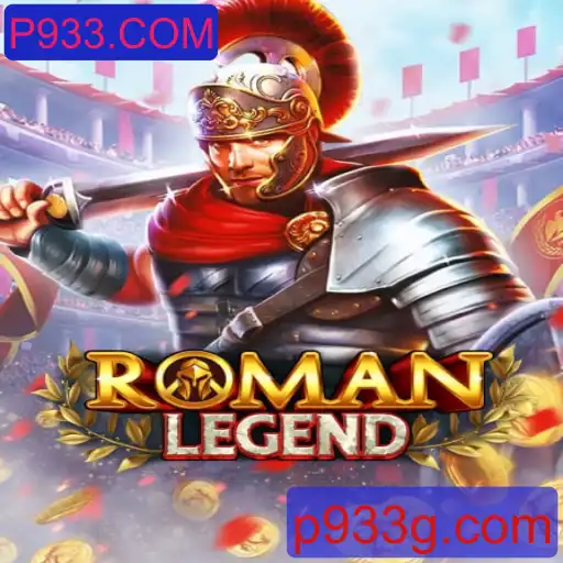 Descubra o Fascinante Mundo de RomanLegend e as Inovações do P933.COM